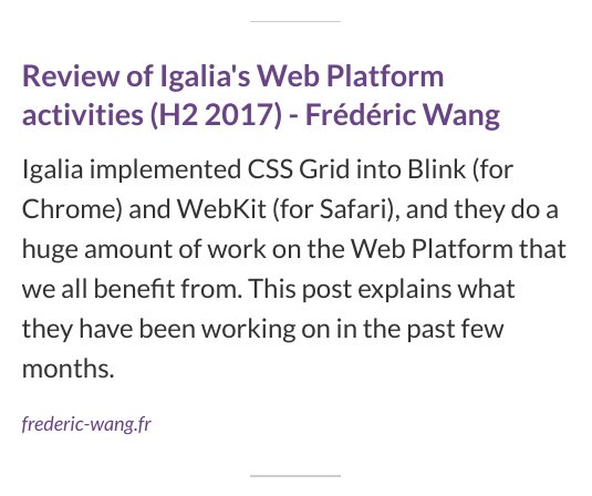 Screenshot of CSS Layout News which mentions the Review of Igalia's Web Platform activities (H2 2017) by Frédéric Wang